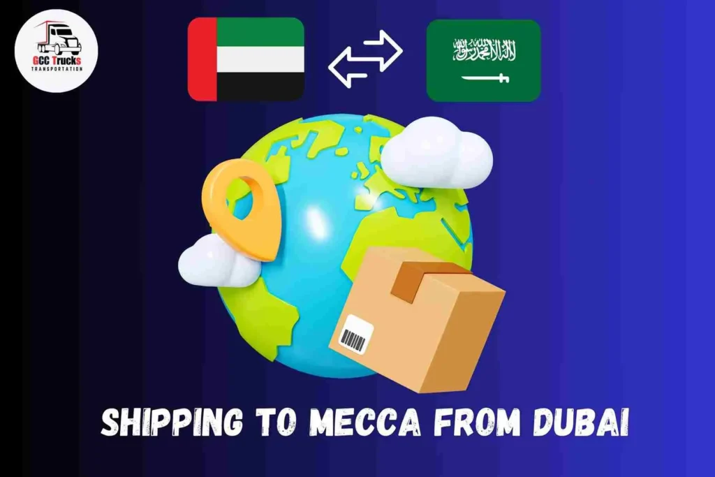 Shipping To Mecca From Dubai