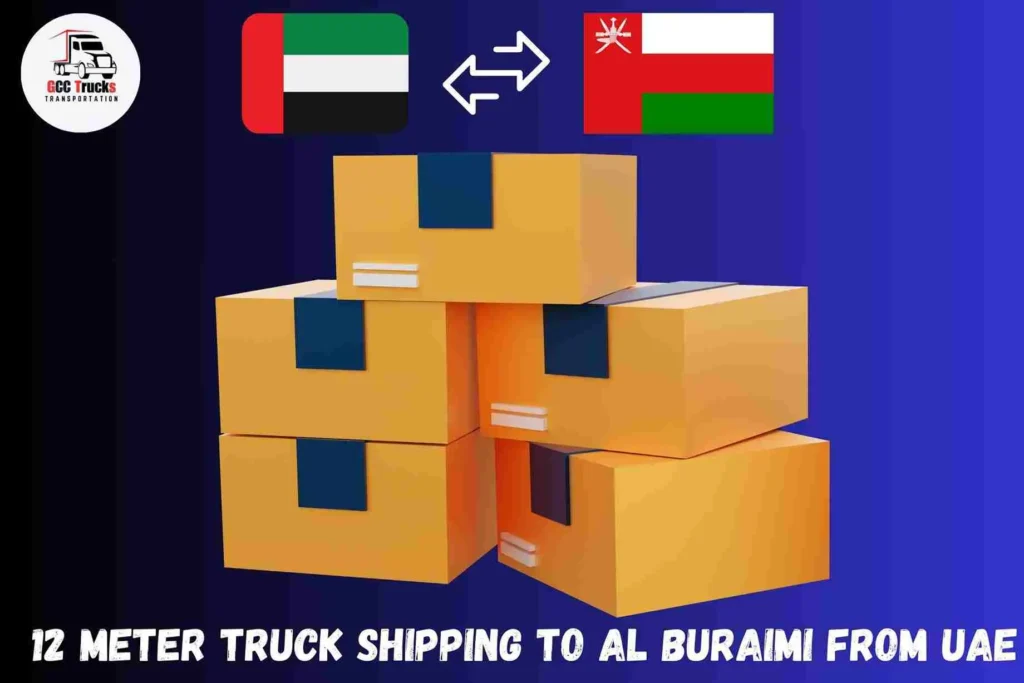 12 Meter Truck Shipping To Al Buraimi From UAE