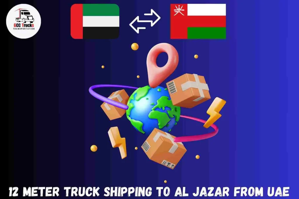12 Meter Truck Shipping To Al Jazar From UAE