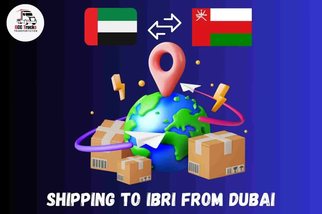 Shipping To Ibri From Dubai