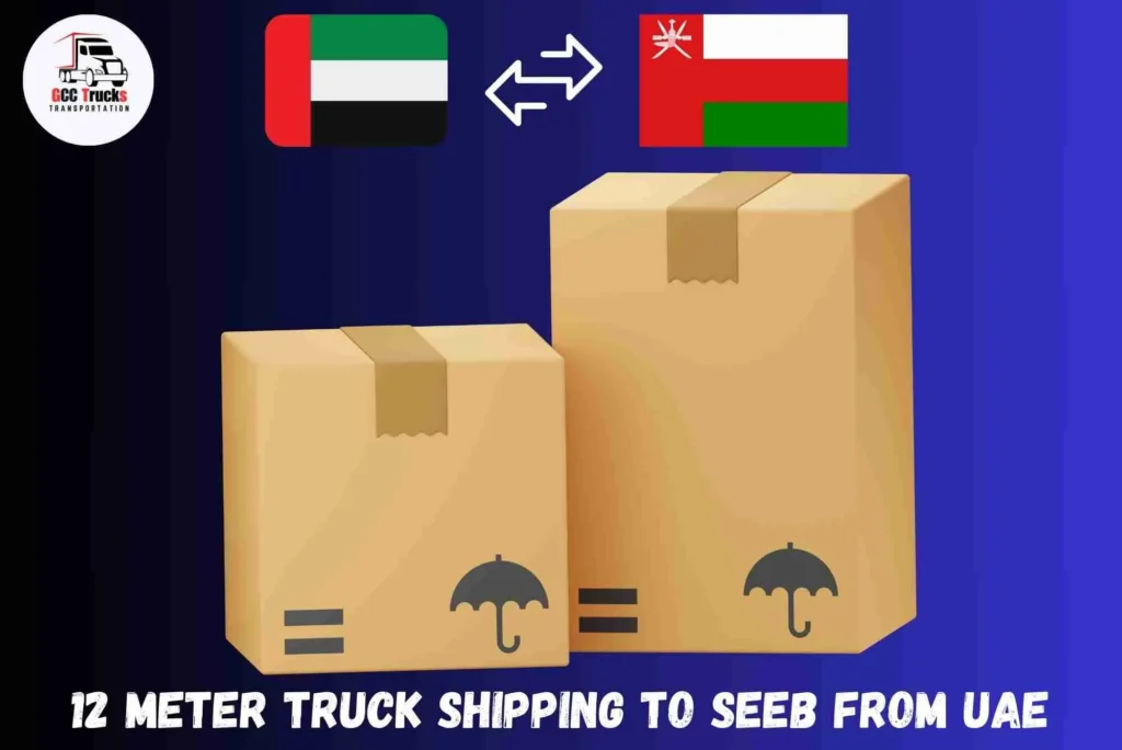 12 Meter Truck Shipping To Seeb From UAE