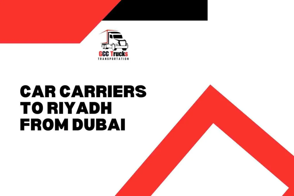 Car Recovery To Riyadh From Dubai