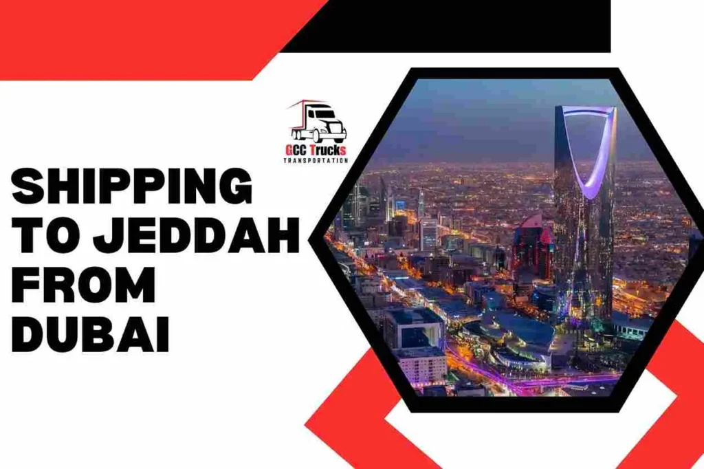 Shipping To Jeddah From Dubai