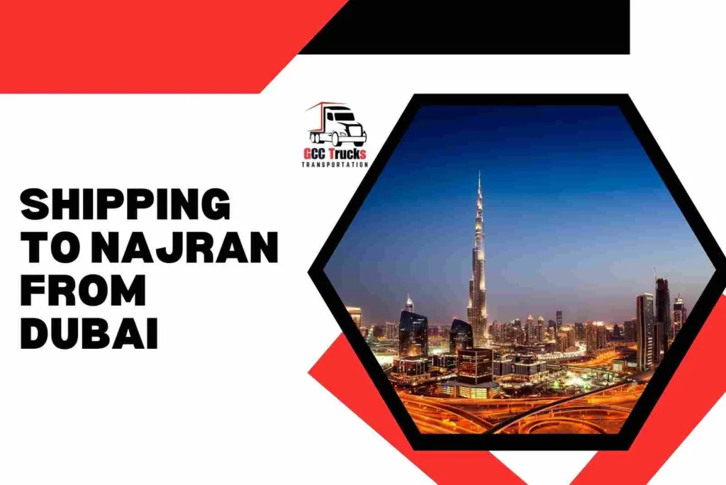 Shipping To Najran From Dubai