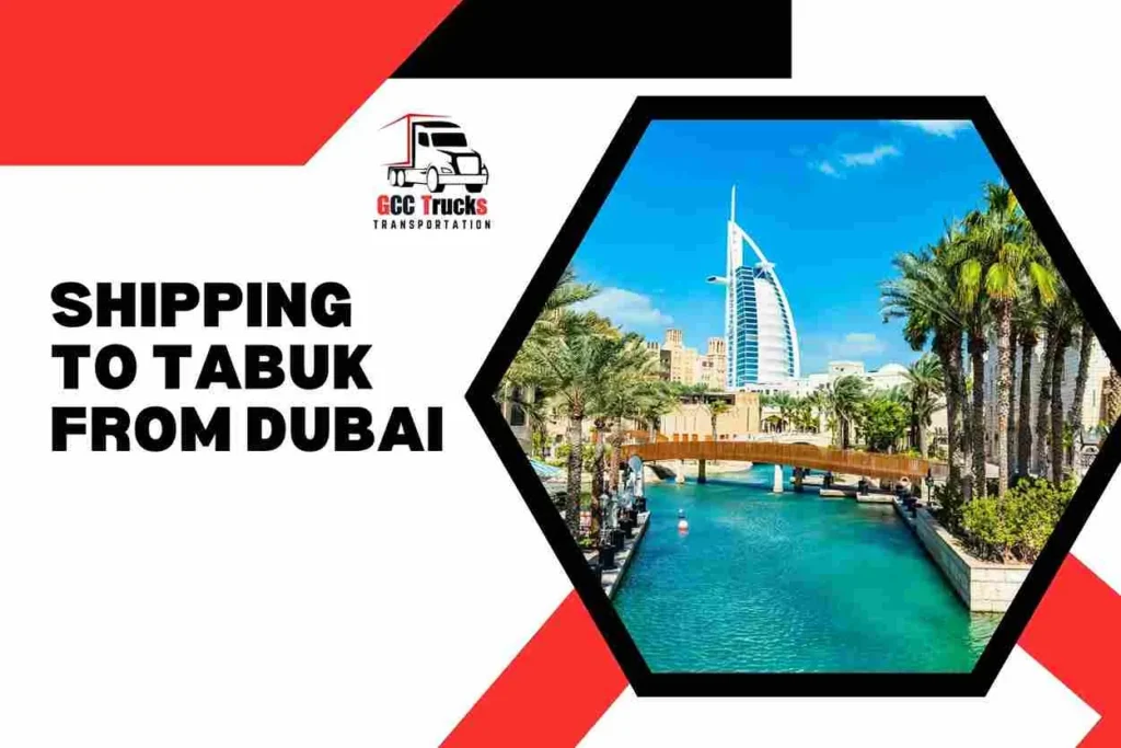 Shipping To Tabuk From Dubai