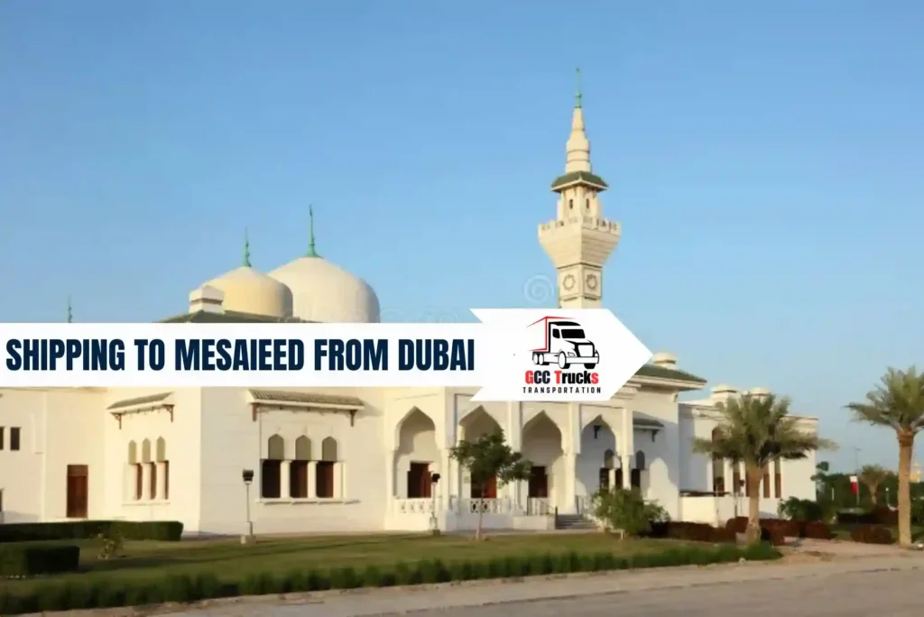 Shipping to Mesaieed from Dubai