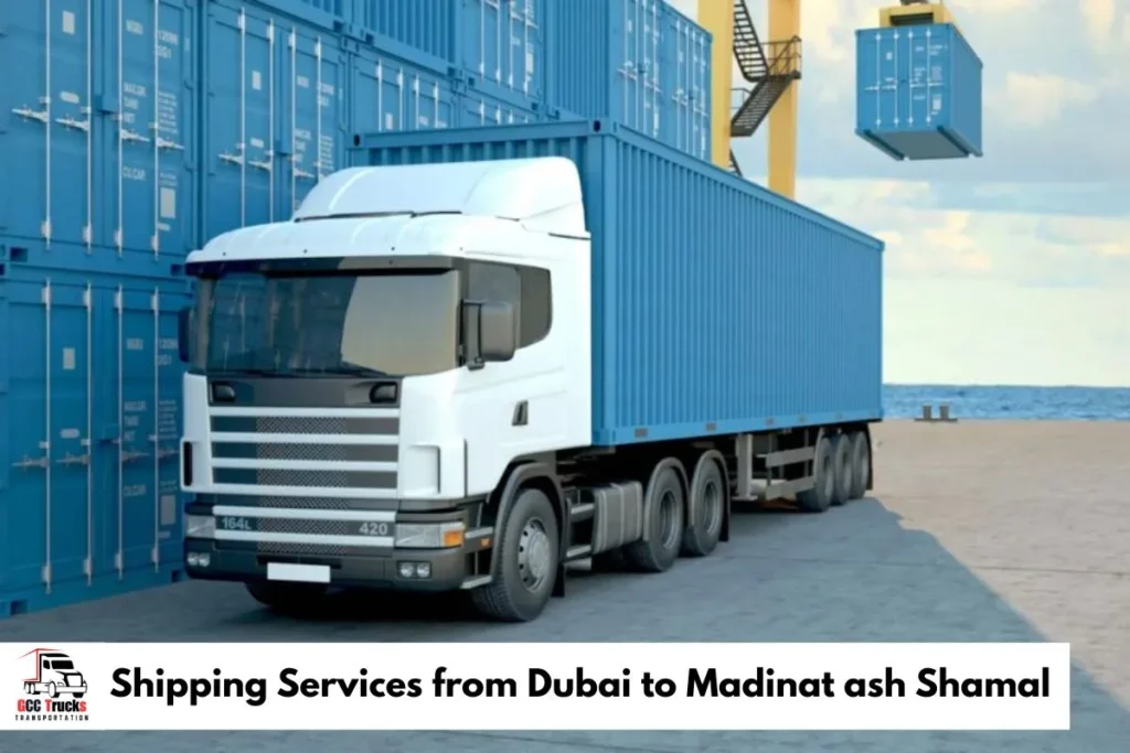 Shipping Services from Dubai to Madinat ash Shamal