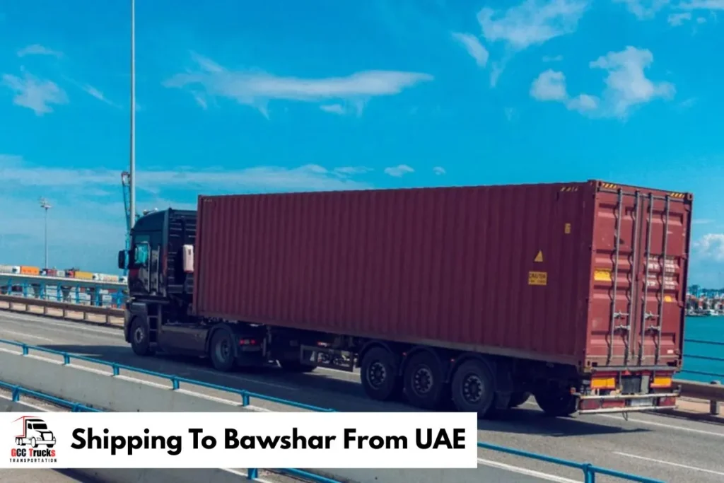 Shipping To Bawshar From UAE