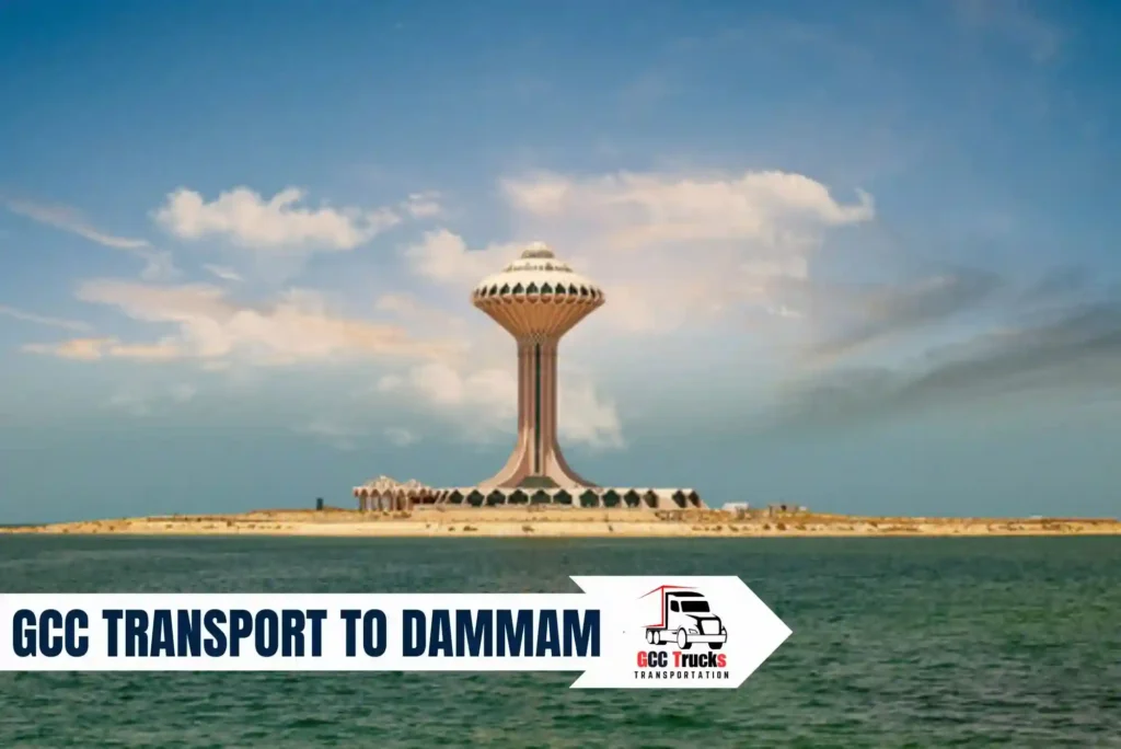 GCC Transport to Dammam from Dubai | GCC Trucks
