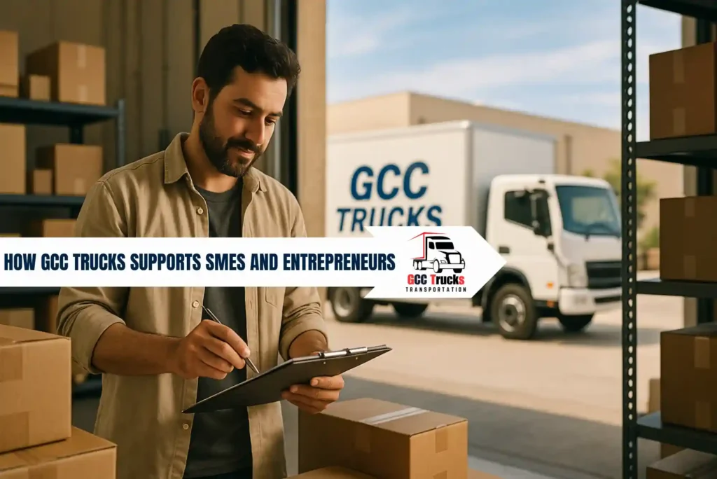 How GCC Trucks Supports SMEs and Entrepreneurs