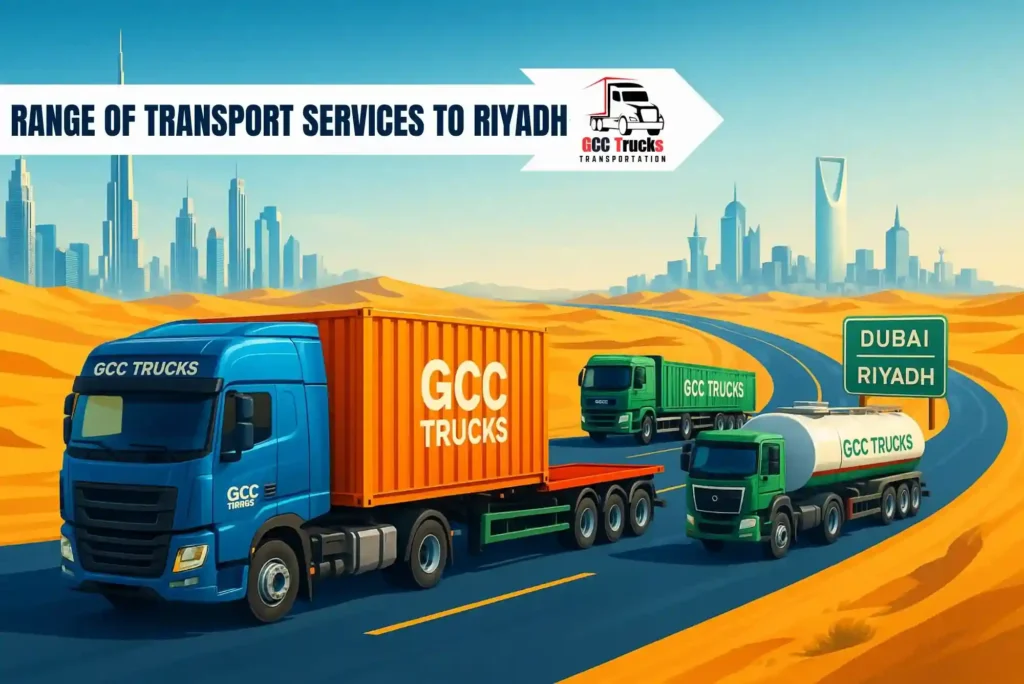 Range of Transport Services from Dubai to Riyadh