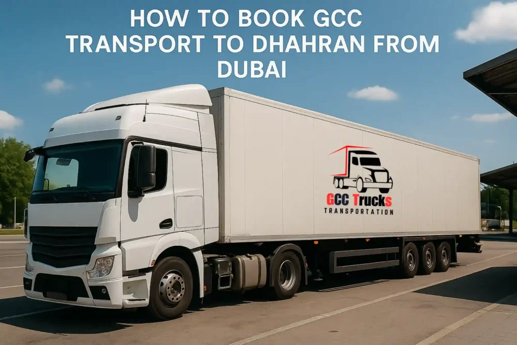 How to Book GCC Transport To Dhahran From Dubai