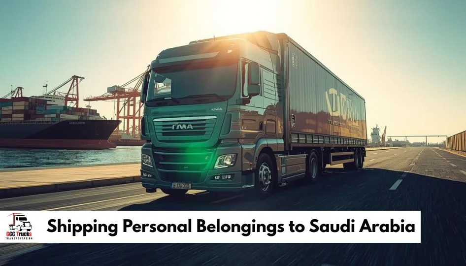 Shipping Personal Belongings to Saudi Arabia