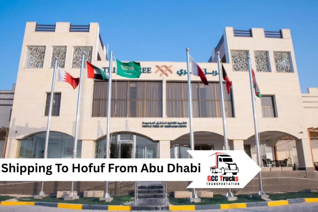 Shipping To Hofuf From Abu Dhabi