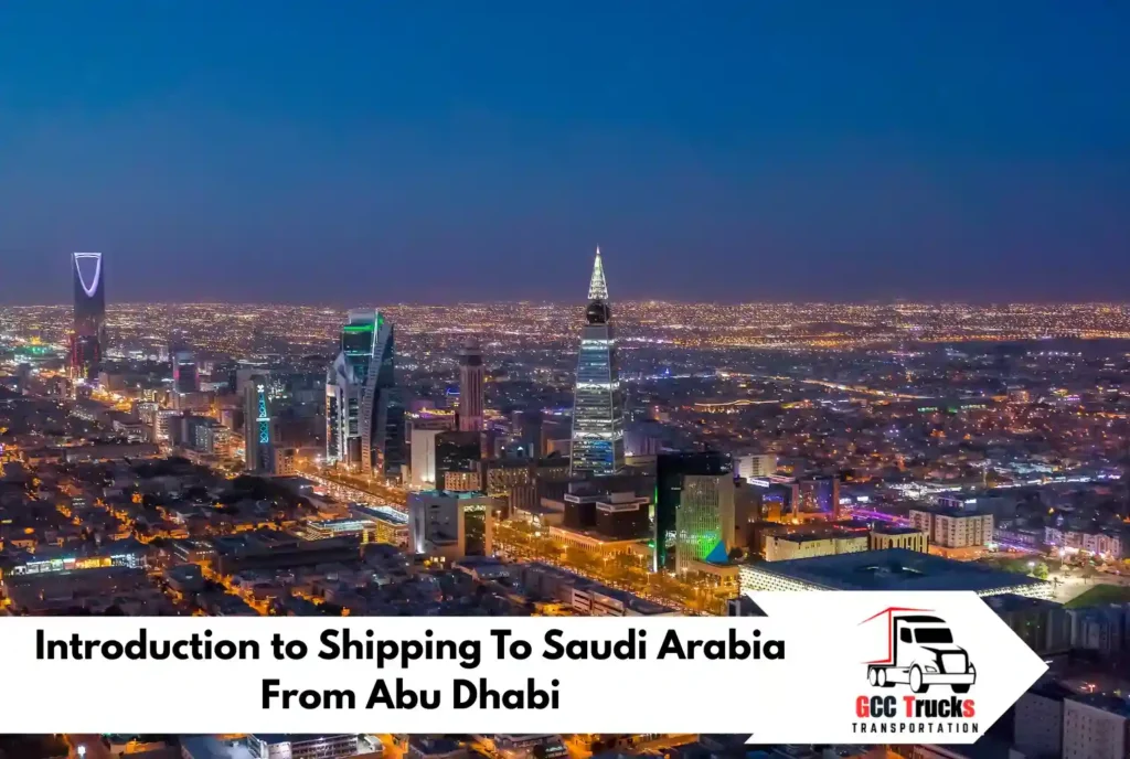 Shipping To Saudi Arabia From Abu Dhabi