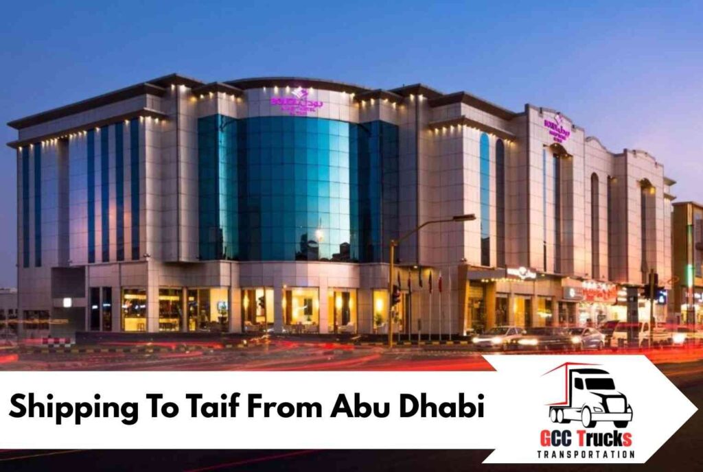 Shipping To Taif From Abu Dhabi