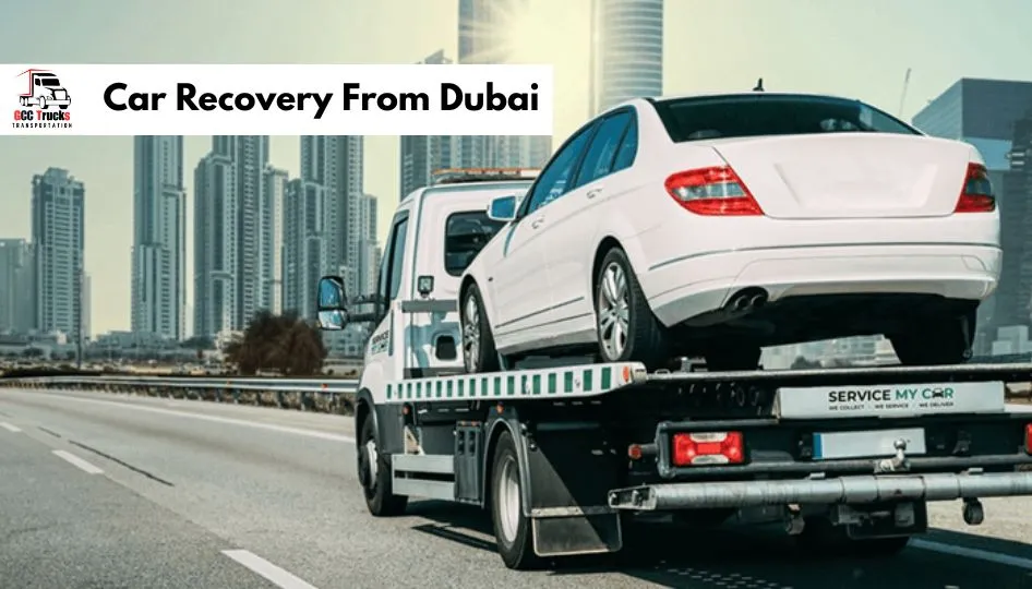 Car Recovery From Dubai