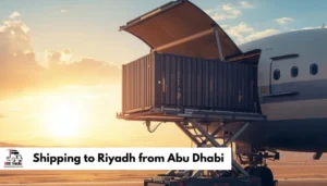 Shipping to Riyadh from Abu Dhabi