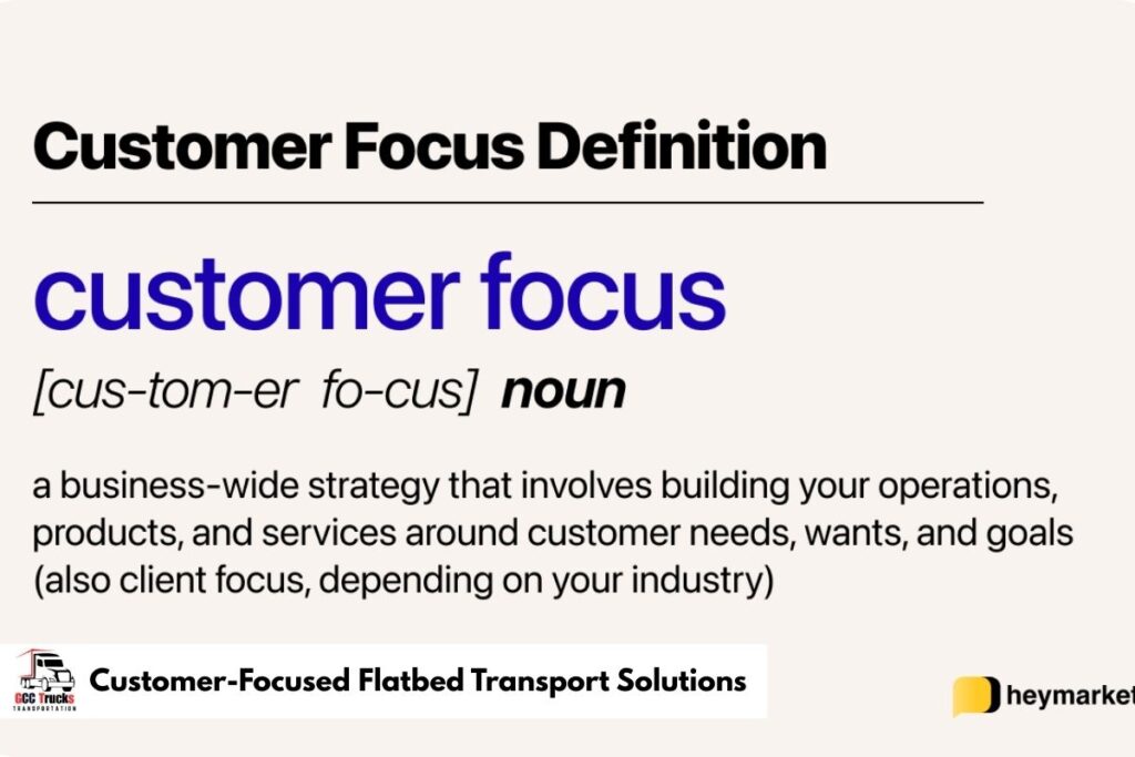 Customer-Focused Flatbed Transport Solutions​