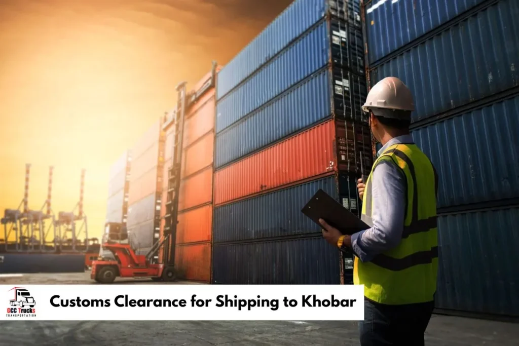 Customs Clearance for Shipping to Khobar