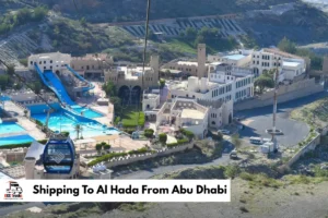 Shipping To Al Hada From Abu Dhabi