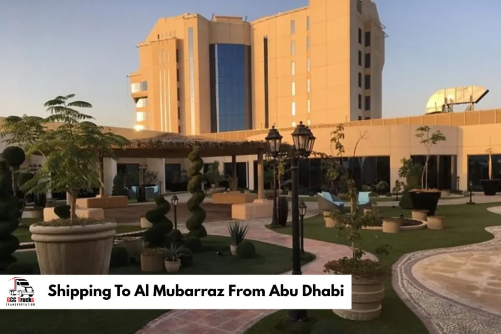 Shipping To Al Mubarraz From Abu Dhabi