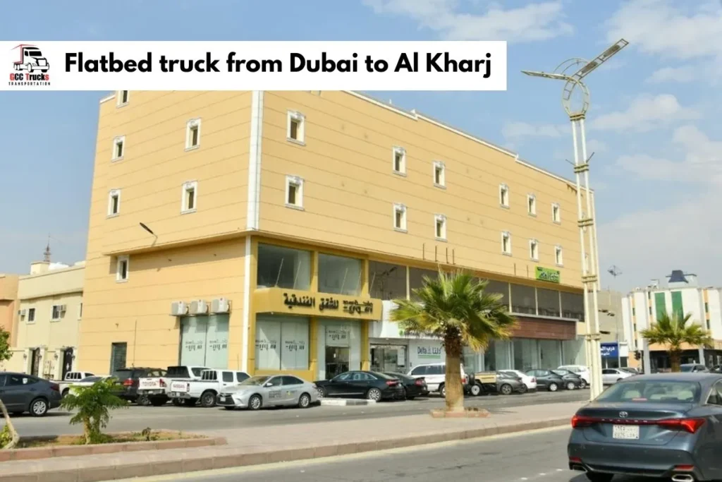 Flatbed truck from Dubai to Al Kharj