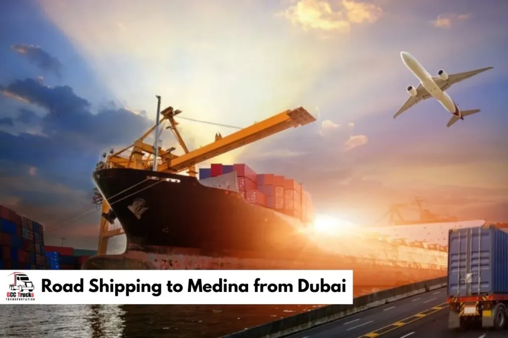 Road Shipping to Medina from Dubai