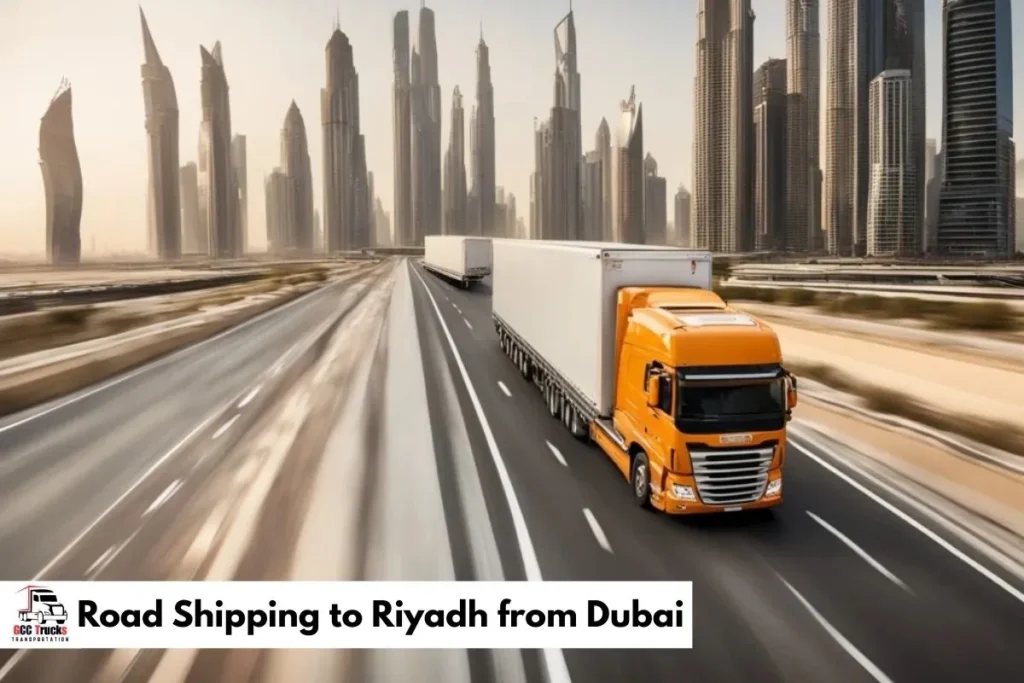 Road Shipping to Riyadh from Dubai