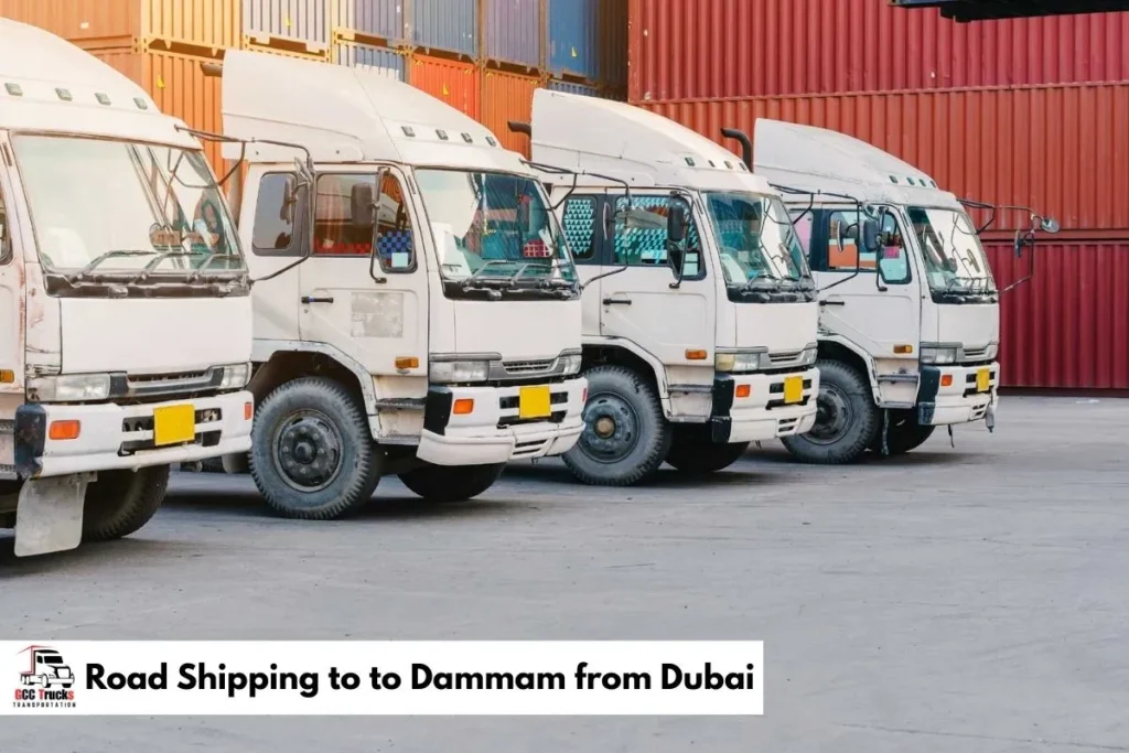 Road Shipping to to Dammam from Dubai