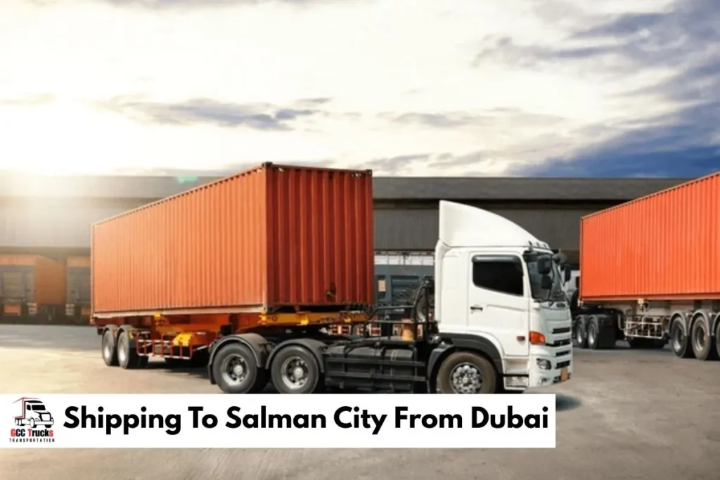 Shipping To Salman City From Dubai