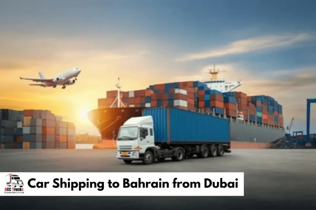 Car Shipping to Bahrain from Dubai