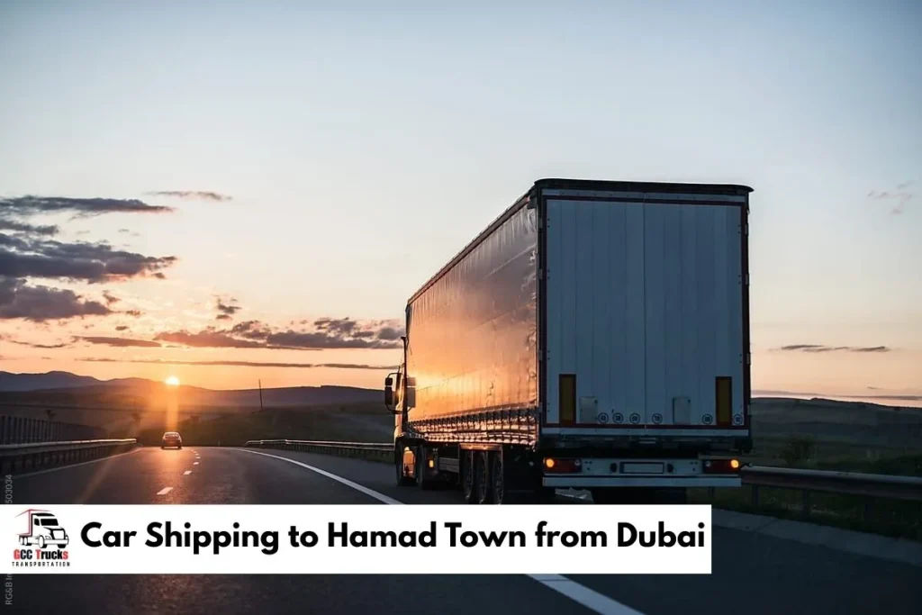 Car Shipping to Hamad Town from Dubai