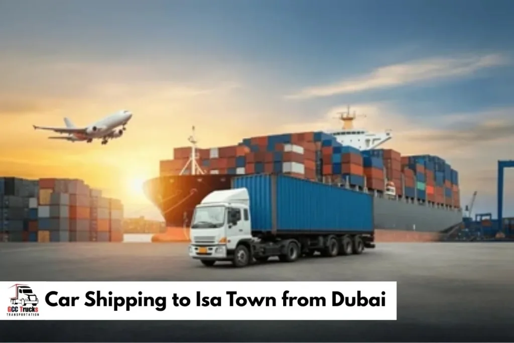 Car Shipping to Isa Town from Dubai