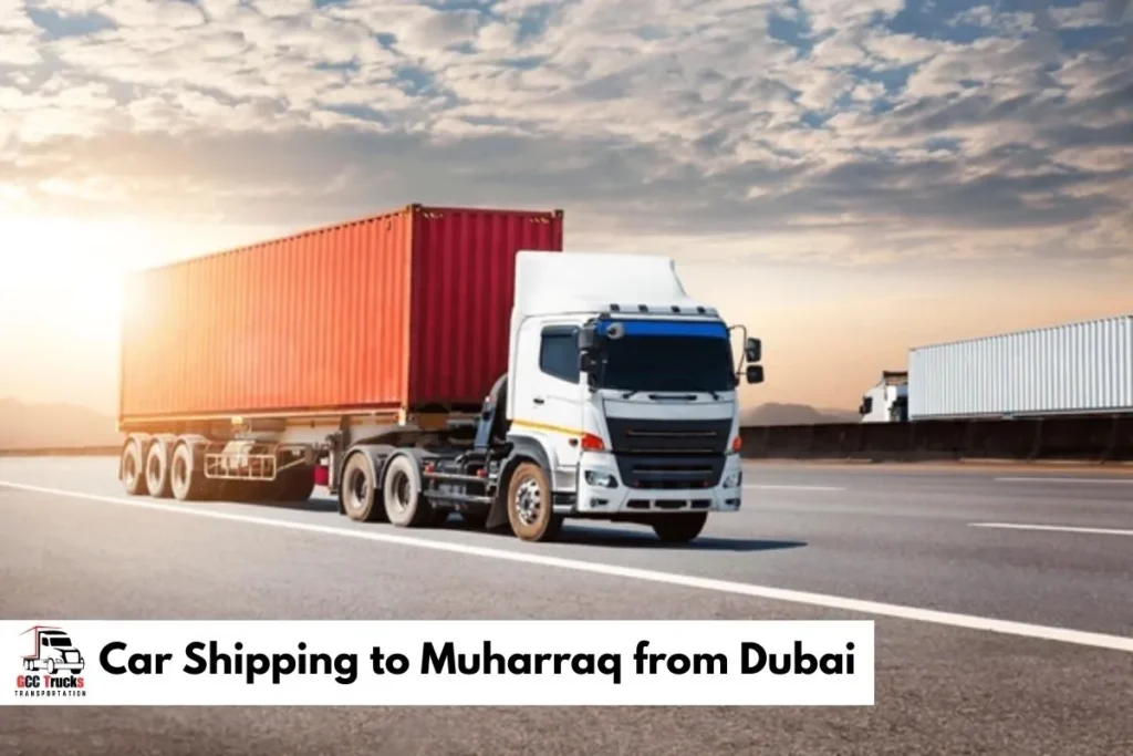 Car Shipping to Muharraq from Dubai