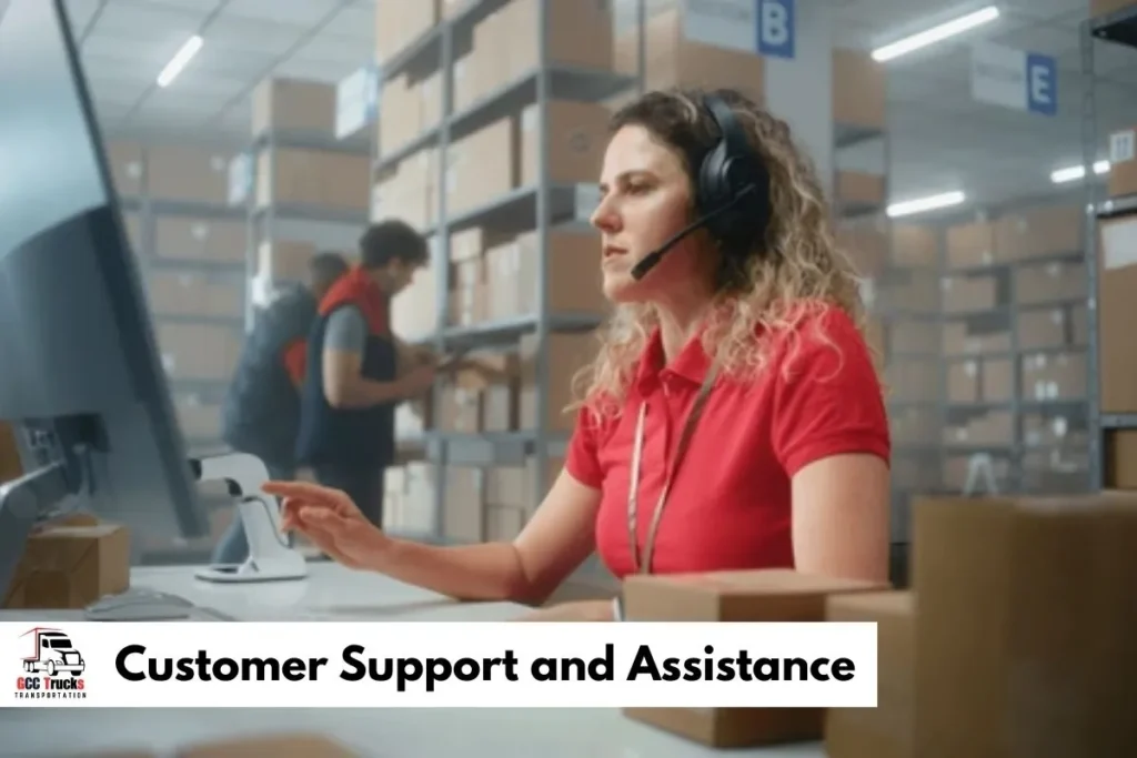 Customer Support and Assistance