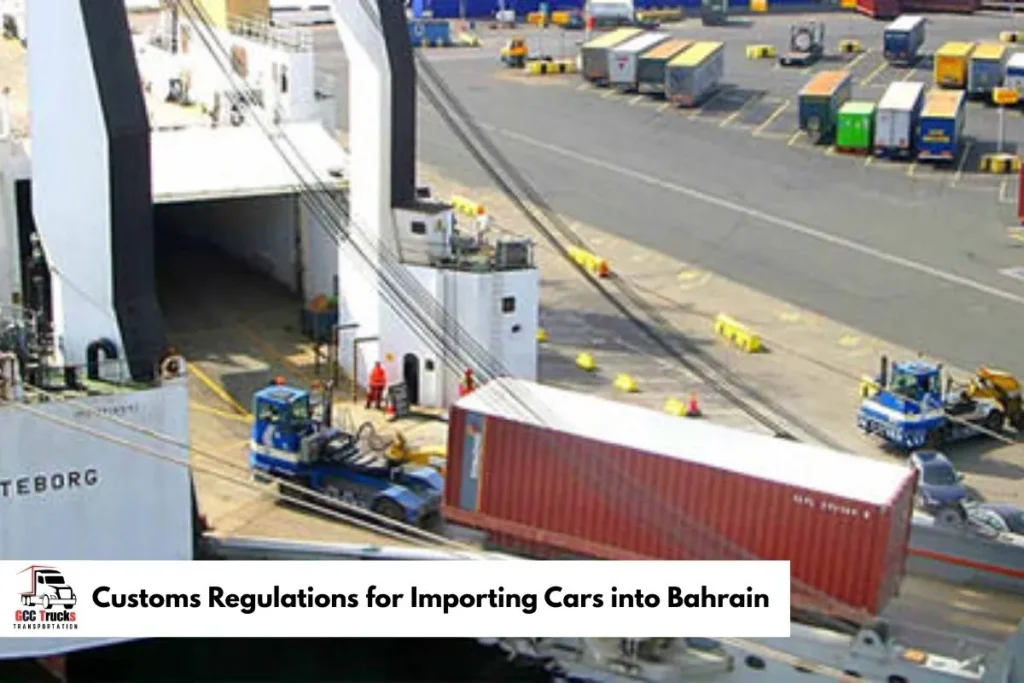 Customs Regulations for Importing Cars into Bahrain