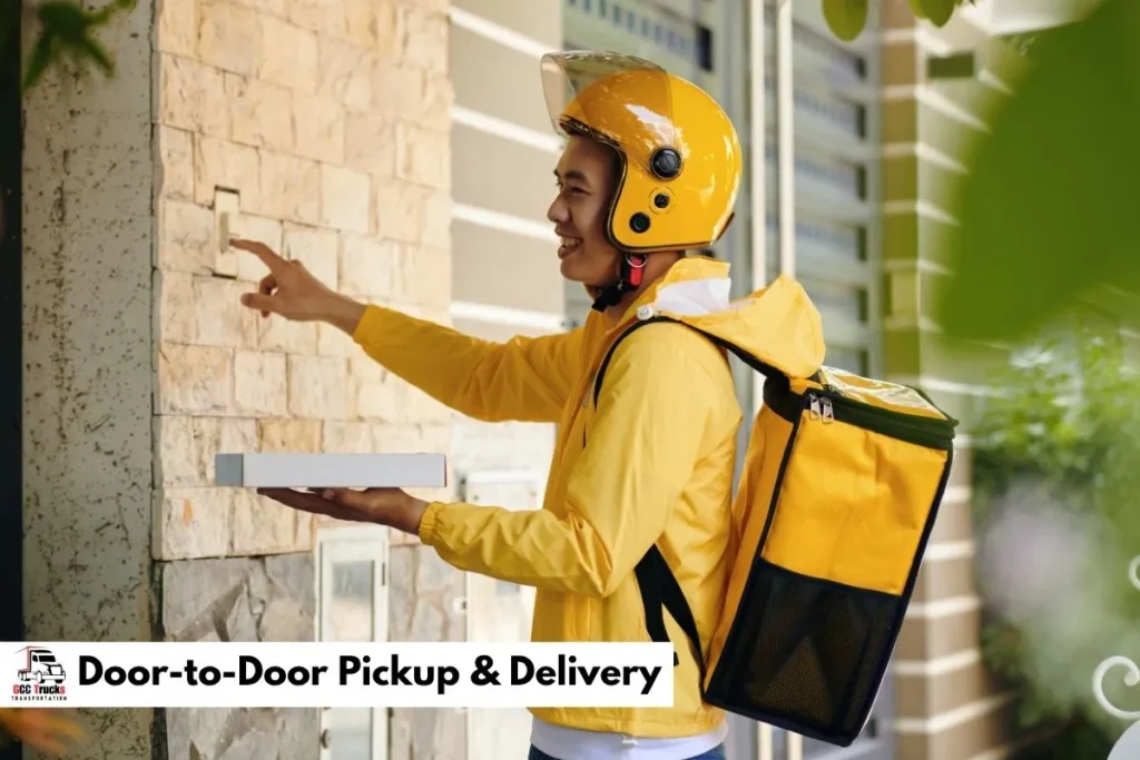 Door-to-Door Pickup & Delivery