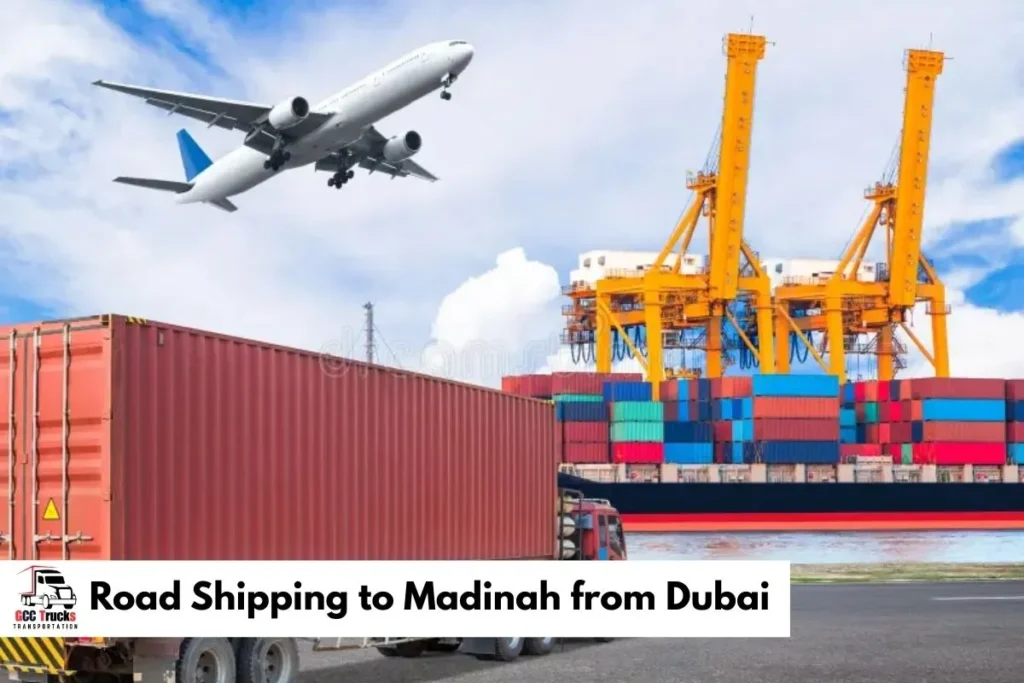 Road Shipping to Madinah from Dubai