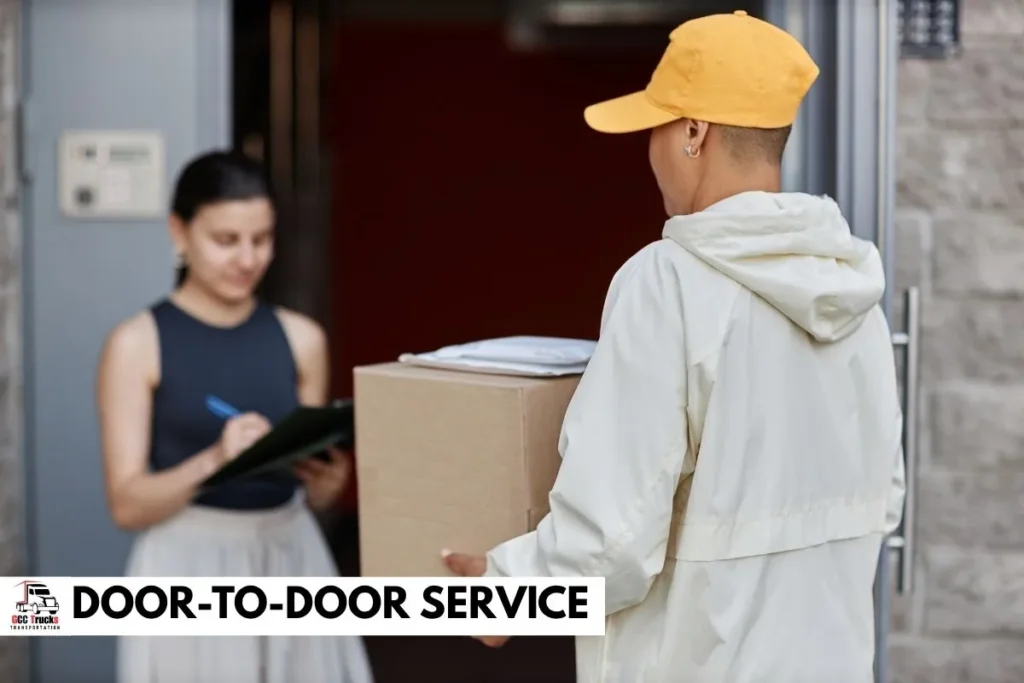 DOOR-TO-DOOR SERVICE