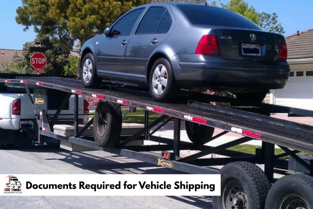 Documents Required for Vehicle Shipping​