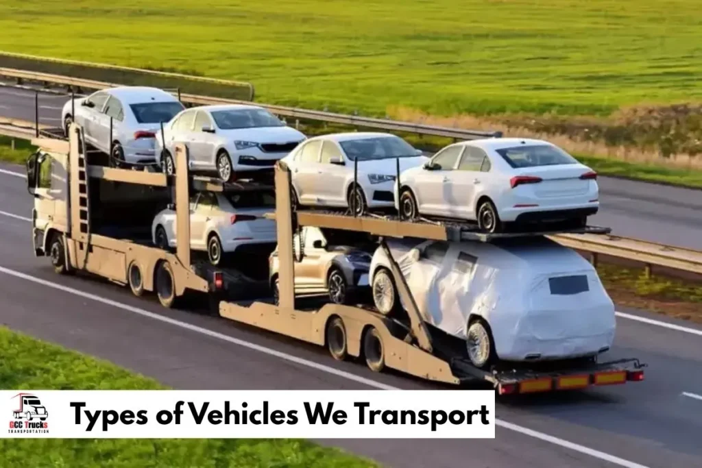 Types of Vehicles We Transport​