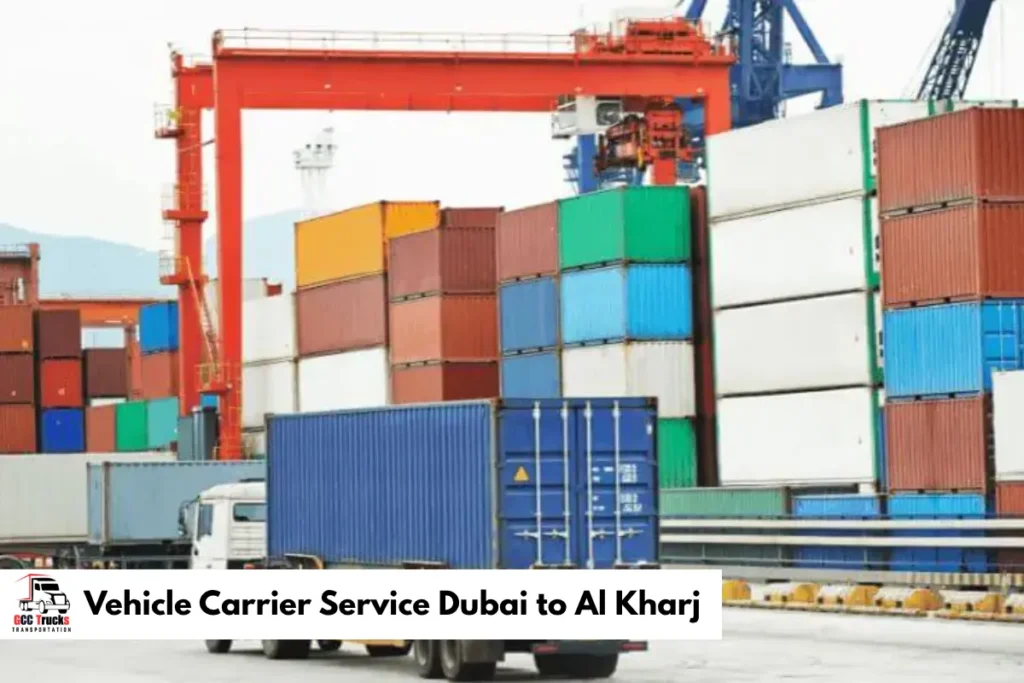 Vehicle Carrier Service Dubai to Al Kharj