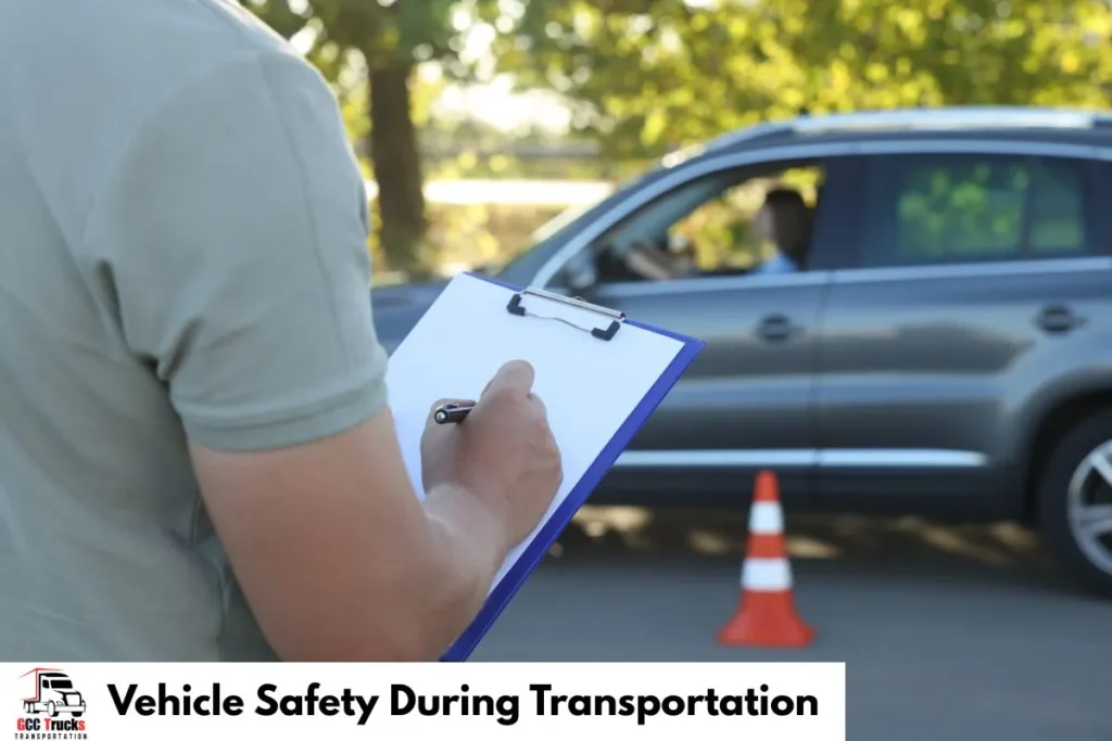 Vehicle Safety During Transportation