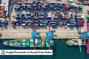 Freight Forwarder to Kuwait from Dubai