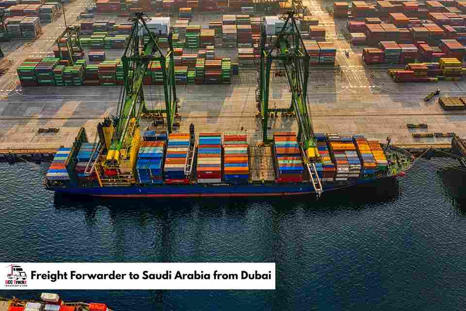 Freight Forwarder to Saudi Arabia from Dubai